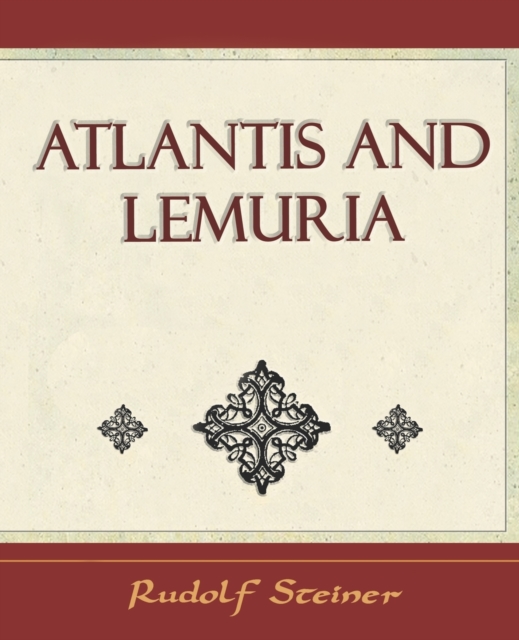 Atlantis and Lemuria - 1911, Paperback / softback Book