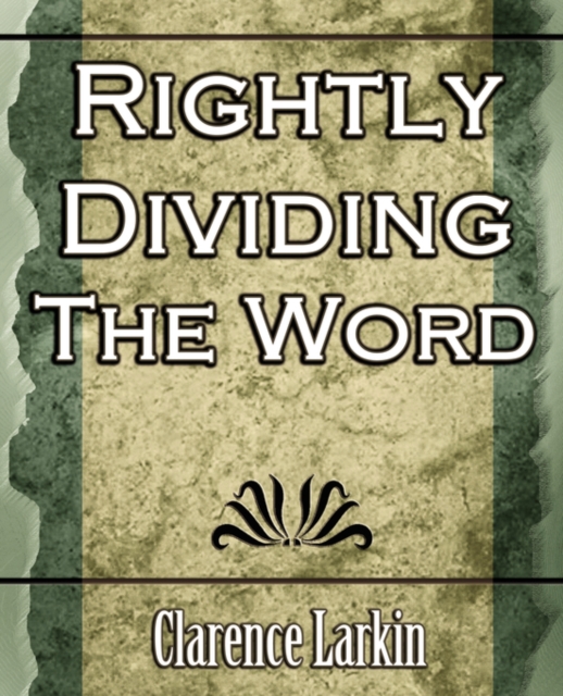 Rightly Dividing the Word (Religion), Paperback / softback Book