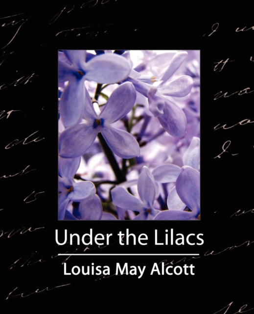 Under the Lilacs, Paperback / softback Book