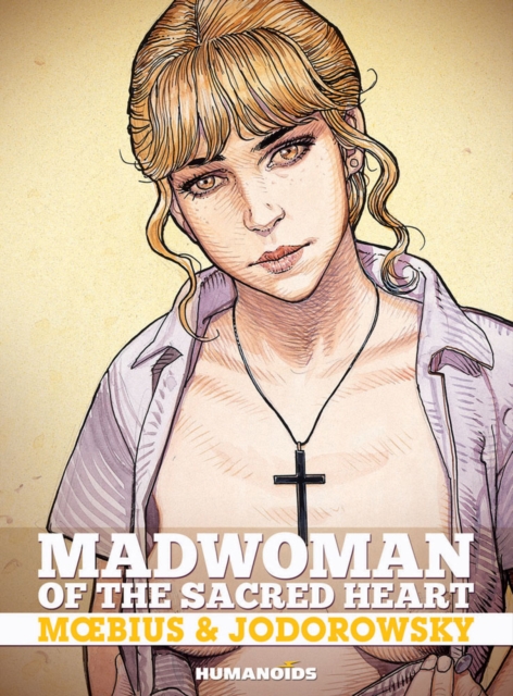 Madwoman of the Sacred Heart, Hardback Book