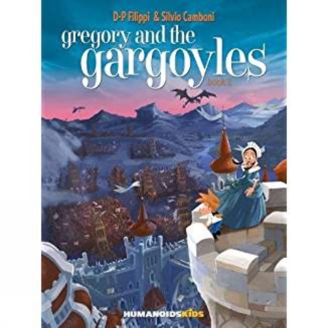 Gregory and the Gargoyles Vol.2 : Guardians of Time, Hardback Book