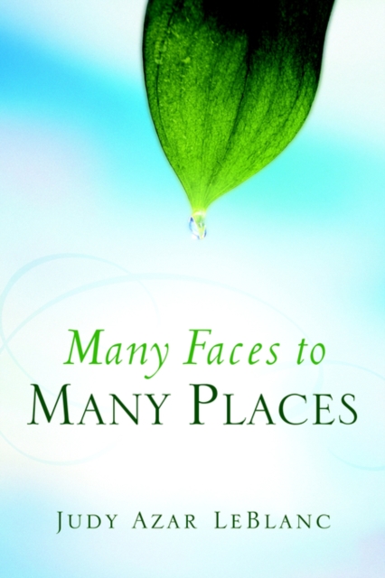 Many Faces to Many Places, Paperback / softback Book