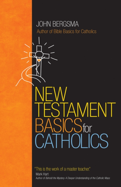 New Testament Basics for Catholics, Paperback / softback Book