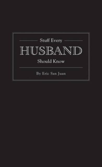 Stuff Every Husband Should Know, EPUB eBook