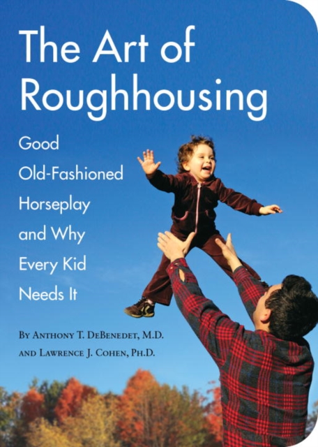 Art of Roughhousing, EPUB eBook