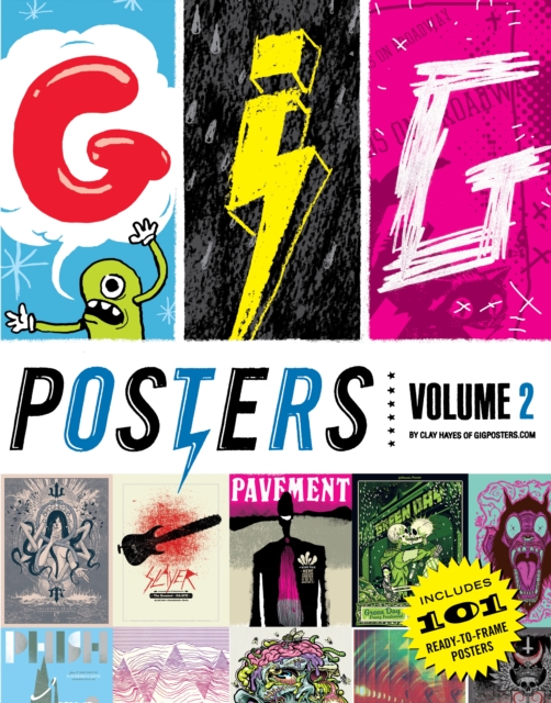 Gig Posters Volume 2 : Rock Show Art of the 21st Century, Paperback / softback Book