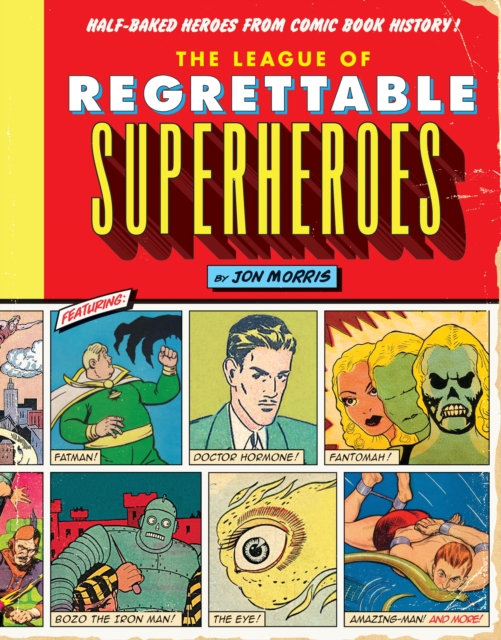 League of Regrettable Superheroes, EPUB eBook