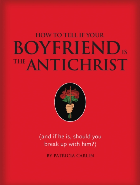 How to Tell if Your Boyfriend Is the Antichrist, EPUB eBook