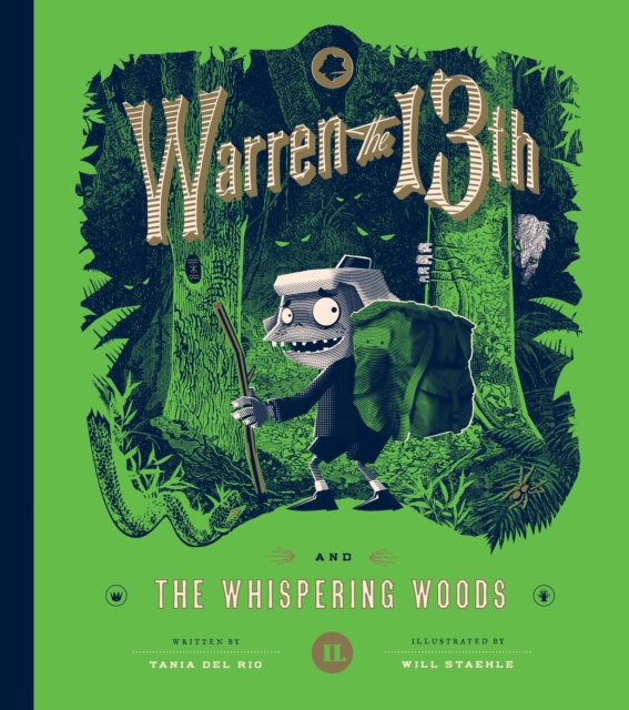 Warren the 13th and the Whispering Woods : A Novel, Hardback Book