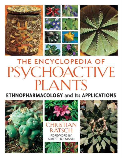 The Encyclopedia of Psychoactive Plants : Ethnopharmacology and Its Applications, EPUB eBook