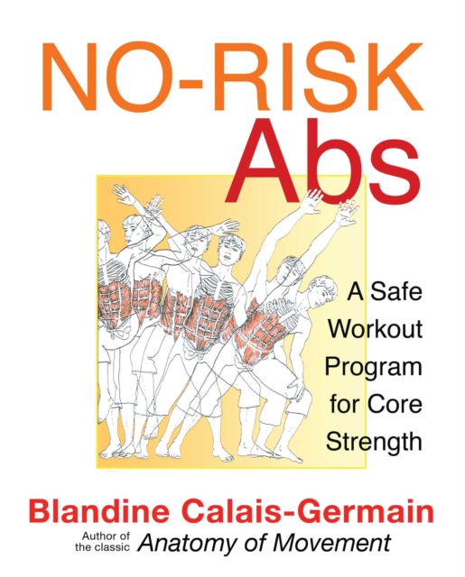 No-Risk Abs : A Safe Workout Program for Core Strength, EPUB eBook