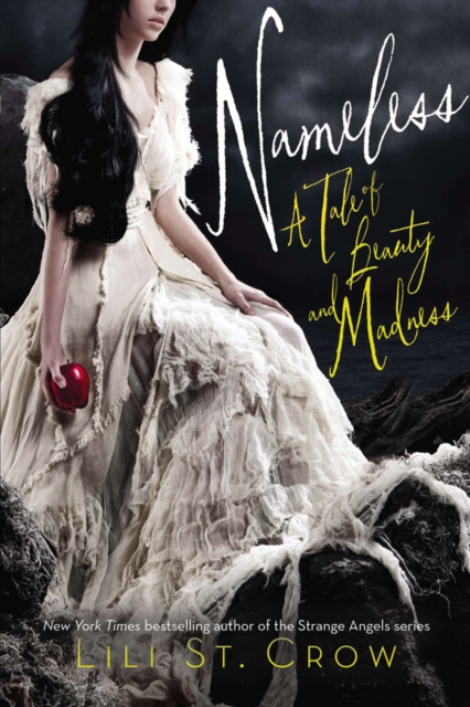 Nameless : A Tale of Beauty and Madness, Hardback Book