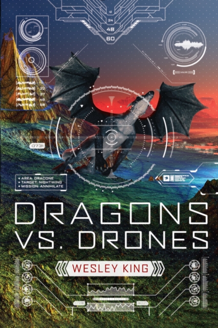 Dragons Vs. Drones, Paperback / softback Book