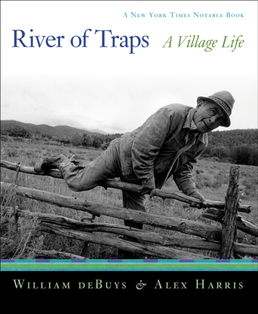River of Traps : A New Mexico Mountain Life, Paperback / softback Book