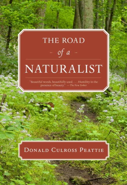 The Road of a Naturalist, EPUB eBook