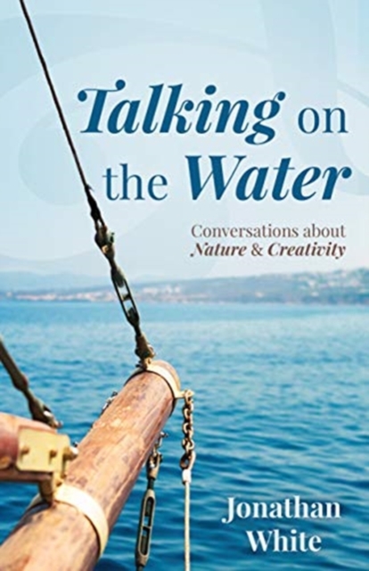Talking on the Water, Paperback / softback Book