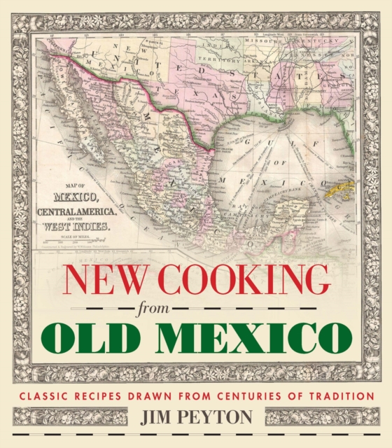 New Cooking from Old Mexico, Paperback / softback Book