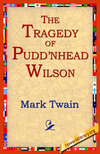 The Tragedy of Pudn'head Wilson, Paperback / softback Book