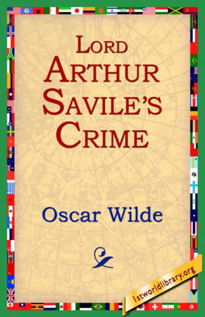 Lord Arthur Savil's Crime, Paperback / softback Book