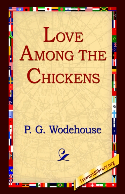 Love Among the Chickens, Paperback / softback Book