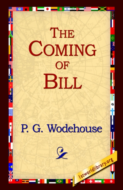 The Coming of Bill, Paperback / softback Book