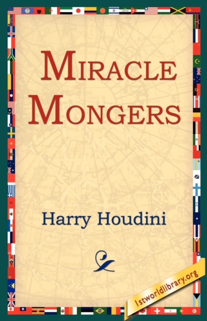 Miracle Mongers, Paperback / softback Book