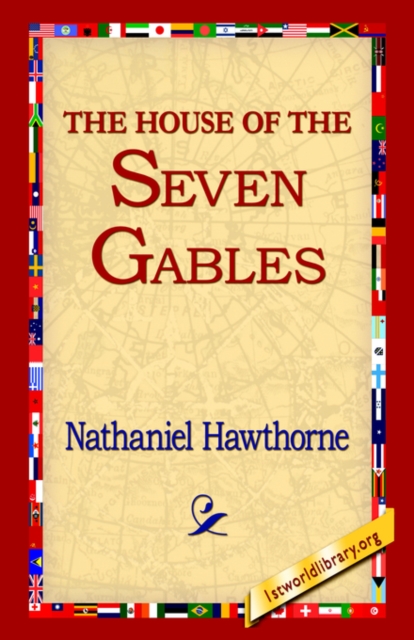 The House of The Seven Gables, Paperback / softback Book