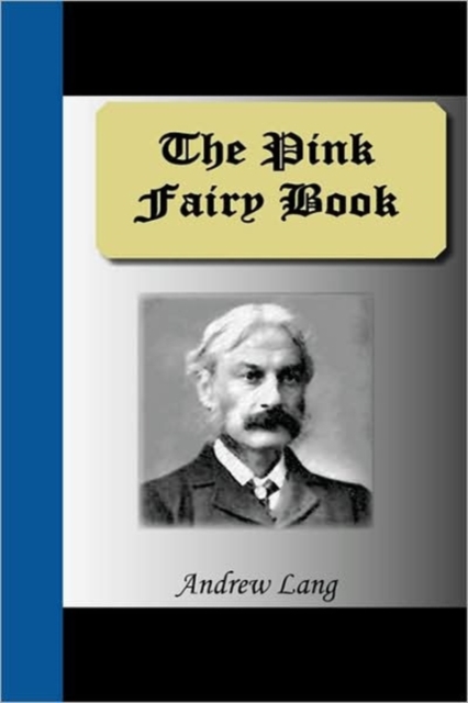 The Pink Fairy Book, Paperback / softback Book