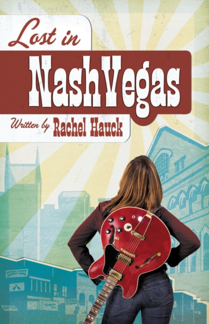 Lost in NashVegas, Paperback / softback Book