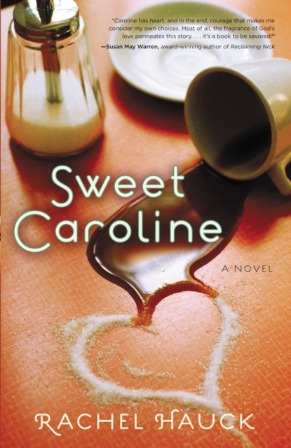 Sweet Caroline, Paperback / softback Book