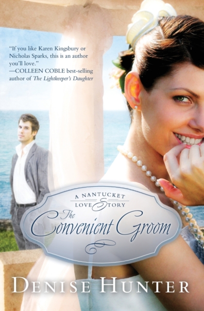 The Convenient Groom : A Nantucket Love Story, Paperback / softback Book