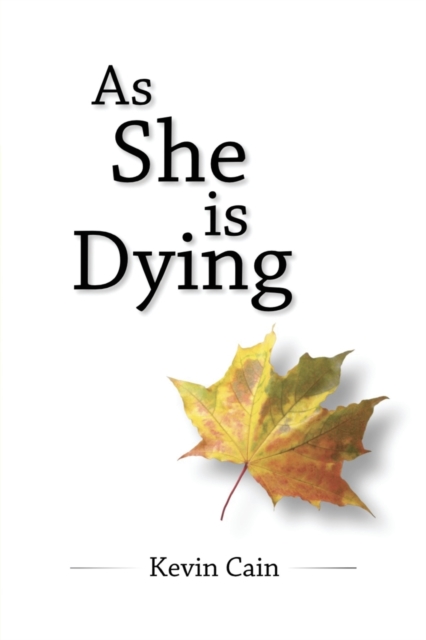 As She Is Dying, Paperback / softback Book