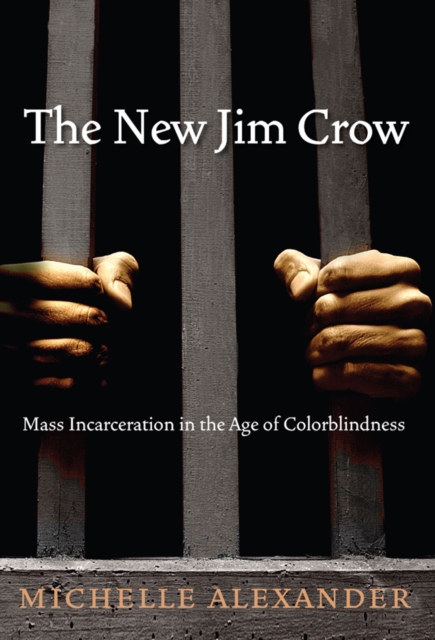 The New Jim Crow, Paperback / softback Book