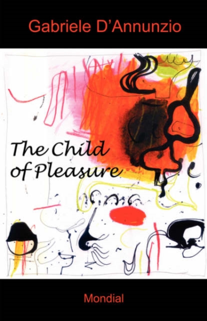 The Child of Pleasure, Paperback / softback Book