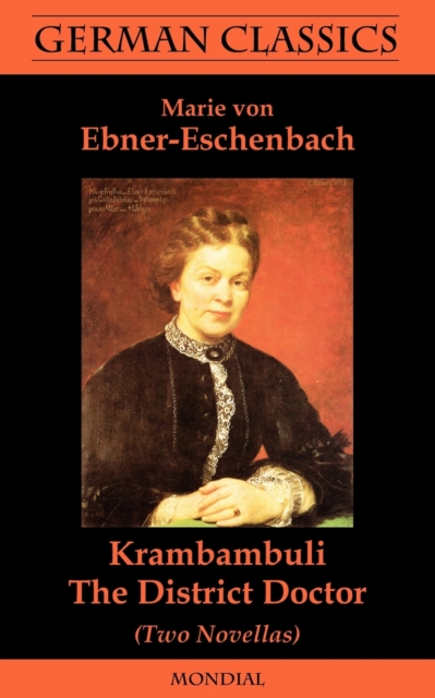 Krambambuli. The District Doctor (Two Novellas. German Classics), Paperback / softback Book