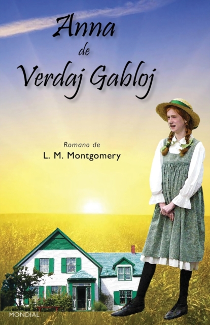 Anna de Verdaj Gabloj (Romantraduko al Esperanto), Paperback / softback Book