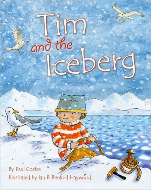 Tim and the Iceberg, Paperback / softback Book