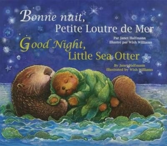 Good Night, Little Sea Otter (French/English), Paperback / softback Book