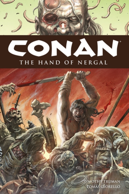 Conan Volume 6: The Hand of Nergal, Hardback Book