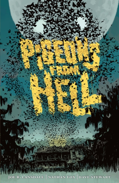 Pigeons from Hell, Paperback Book