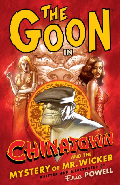 The Goon: Volume 6: Chinatown, Paperback Book