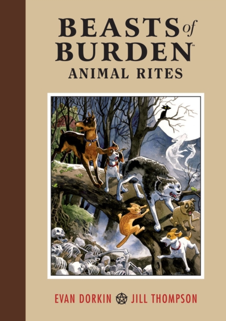 Beasts Of Burden: Animal Rites, Hardback Book