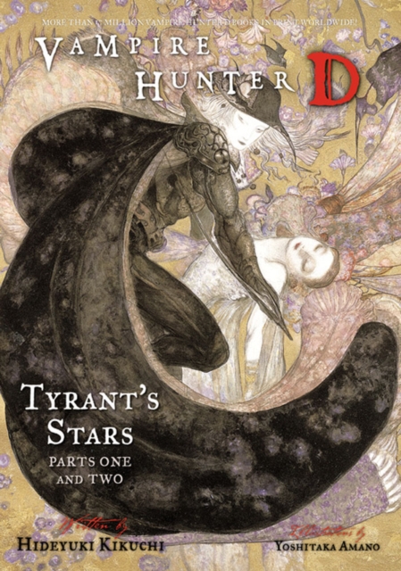 Vampire Hunter D Volume 16: Tyrant's Stars Parts 1 & 2, Paperback / softback Book