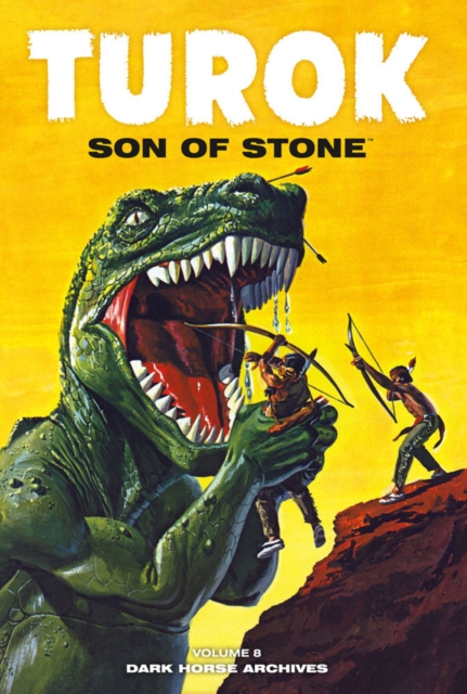 Turok, Son Of Stone Archives Volume 8, Hardback Book