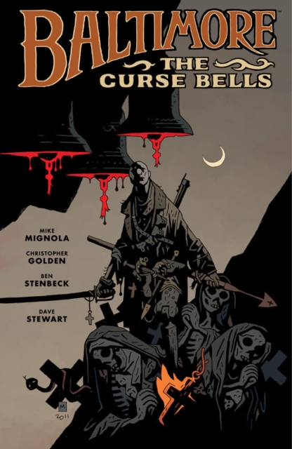 Baltimore Volume 2: The Curse Bells Hc, Hardback Book