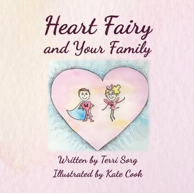 Heart Fairy and Your Family (PB), Paperback / softback Book