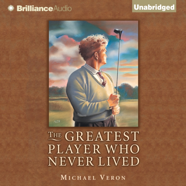 The Greatest Player Who Never Lived, eAudiobook MP3 eaudioBook