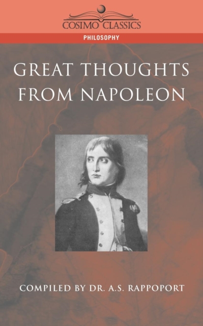Great Thoughts from Napoleon, Paperback / softback Book
