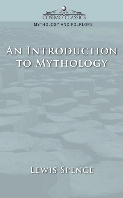 An Introduction to Mythology, Paperback / softback Book
