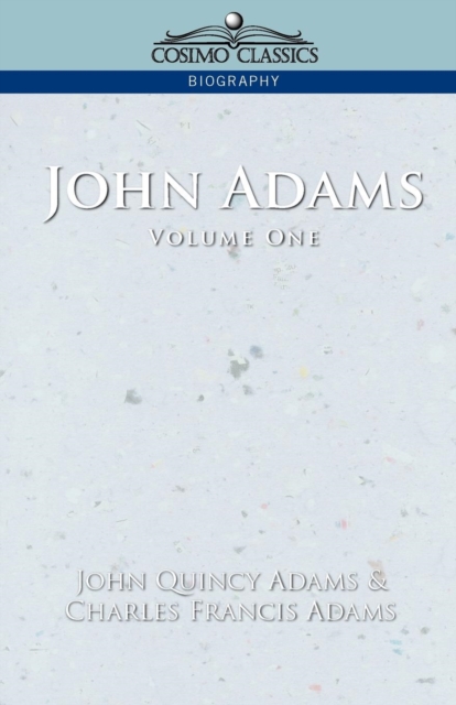 John Adams Vol. 1, Paperback / softback Book